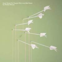The Good Times Are Killing Me_Modest Mouse