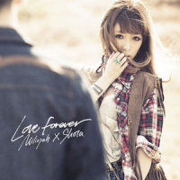 Love Forever_加藤ミリヤ,清水翔太