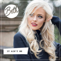 It Ain't Me_Beth