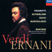 Verdi: Ernani / Part 3 - Io son conte, duca sono (Ernani / Part 3: ワタシハハクシャク|歌劇《エルナーニ》: 私は伯爵)_Luciano Pavarotti,Leo Nucci,Joan Sutherland,Welsh National Opera Orchestra,Richard Bonynge