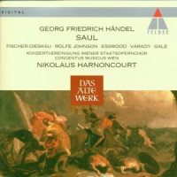 Saul, HWV 53, Act 1, Scene 5: Aria. "Capricious Man, in Humour Lost" (Merab) (第一幕 场景5:“反复无常的人”)_Nikolaus Harnoncourt,Julia Varady