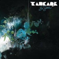 Be Still_Kaskade