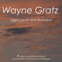 Lonely Ships, Welcome Light_Wayne Gratz