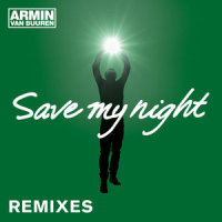 Save My Night_Armin Van Buuren