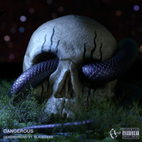 Dangerous_DeathbyRomy,blackbear