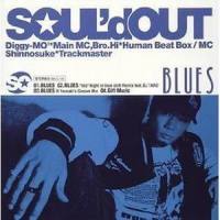 BLUES “hbs”Night in blue shift Remix feat.DJ TARO_Soul'd Out