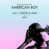 American Boy_Ash,Rami,Estelle,Kanye West