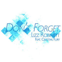 Don't Forget_Lizz Robinett,Celestial Fury