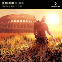 Gladiator_KSHMR,Mark Sixma