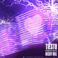 Nothing Really Matters_Tiësto,Becky Hill