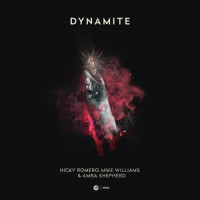 Dynamite_Nicky Romero,Mike Williams,Amba Shepherd