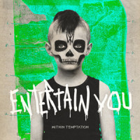 Entertain You_Within Temptation