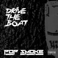 Drive The Boat_Pop Smoke