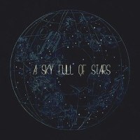 A Sky Full of Stars (Shoby Deep Edit)_Shoby,Coldplay