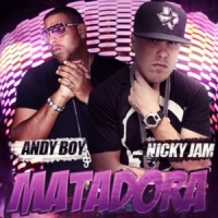 Matadora_Andy Boy,Nicky Jam