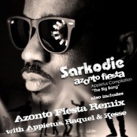 Azonto Fiesta_Sarkodie,Appietus,Raquel,Kesse