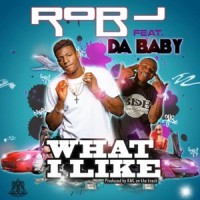 What I Like(feat. DaBaby)_Rob J,DaBaby