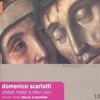 Stabat Mater a Dieci Voci e Basso Continuo : I. Stabat Mater Dolorosa_Rinaldo Alessandrini,Concerto Italiano