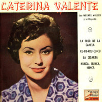 Cucurrucucú Paloma_Caterina Valente,Werner Muller and His Orchestra