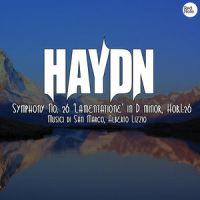 Symphony No. 26 'Lamentatione' in D minor, Hob.I:26: III. Minuet e Trio_Musici Di San Marco,Alberto Lizzio