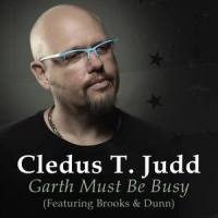Garth Must Be Busy_Cledus T. Judd,Brooks,Dunn