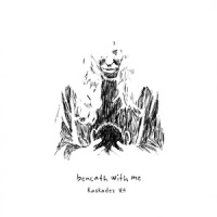 Beneath with Me (Kaskade's V.4)_Deadmau5,Kaskade,Skylar Grey