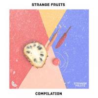 Summer Breeze_Strange Fruits,Krista Marina