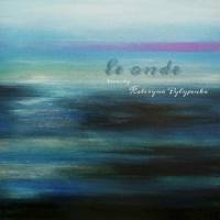 Le Onde_Kateryna Pylypenko,Ludovico Einaudi