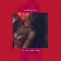 Love Will Never Do_Janet Jackson,Kource
