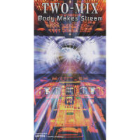 Body Makes Stream_TWO-MIX