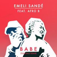 Babe_Emeli Sandé,Afro B