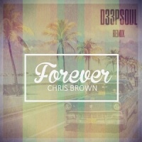 Forever_D33pSoul,Chris Brown