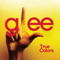 True Colors_Glee Cast