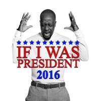 If I Was President 2016_Wyclef Jean