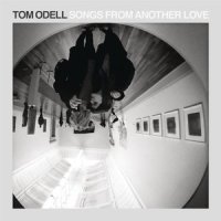 Another Love_Tom Odell