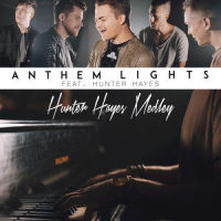 Hunter Hayes Medley: Wanted / I Want Crazy / Rescue (feat. Hunter Hayes)_Anthem Lights,Hunter Hayes