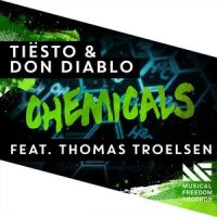 Chemicals_Tiësto,Don Diablo,Thomas Troelsen