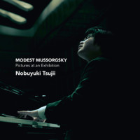 Pictures at an Exhibition: Promenade_Modest Mussorgsky,Nobuyuki Tsujii