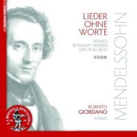 Lieder ohne Worte, Op. 30: No. 2, Allegro di molto_Roberto Giordano