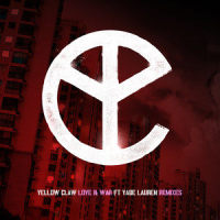 Love & War_Yellow Claw,Yade Lauren