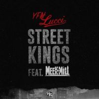 Street Kings(feat. Meek Mill)_YFN Lucci,Meek Mill