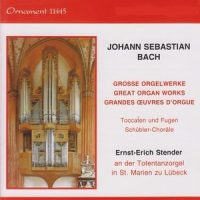 Toccata und Fuge in D Minor, BWV 565_Ernst-Erich Stender,Johann Sebastian Bach