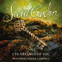 I've Dreamed Of You_Secret Garden,Tracey Campbell