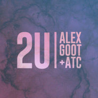 2U_Alex Goot,ATC