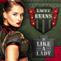 WWE: Like a Lady (Lacey Evans)_WWE,CFO$