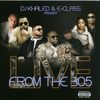 Look What I Did (feat. Brisco & Trick Daddy)_Billy Blue,DJ Khaled,E-Class,Trick Daddy,Brisco