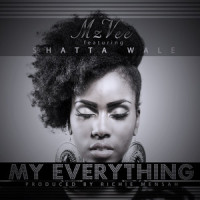My Everything_MzVee,Shatta Wale