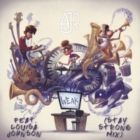 Weak_AJR,Louisa Johnson