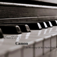 SaaDJ's Canon(In The Memory of Sir J.Pachelbel)_SaaDJ,Johann Pachelbel