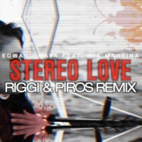 Stereo Love_Riggi,Edward Maya,Piros,Mia Martina